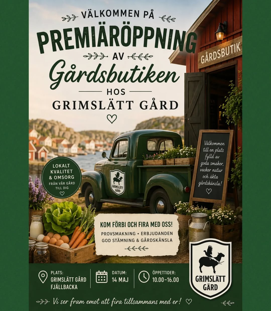 Den 14 maj öppnar Grimslätt Gård sin gårdsbutik i Fjällbacka.